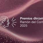 DIRCOM ABRE EL PLAZO PARA PRESENTAR CANDIDATURAS A LA 8ª EDICIÓN DE LOS PREMIOS RAMÓN DEL CORRAL